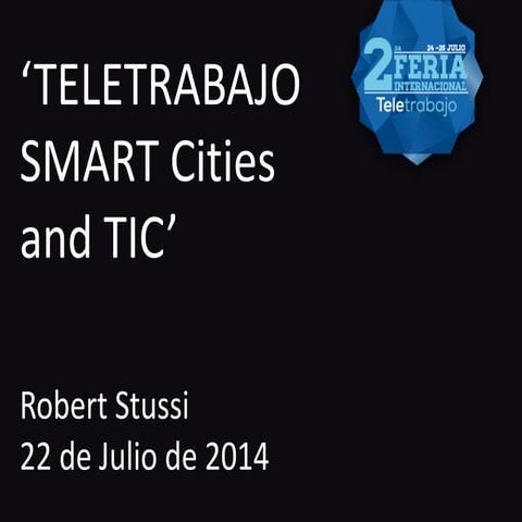 TELETRABAJO: SMART Cities and TIC