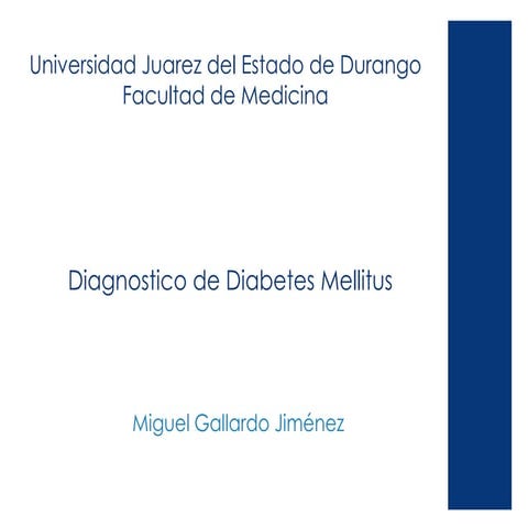 Criterios Diagnosticos de Diabetes mellitus