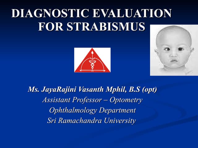Diagnosis evaluation in strabismus