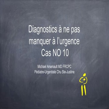 Diagnostics à ne pas manquer 10