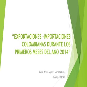EXPORTACIONES-IMPORTACIONES COLOMBIA