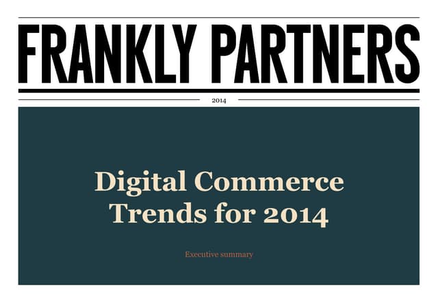 Digital Commerce Trends for 2014