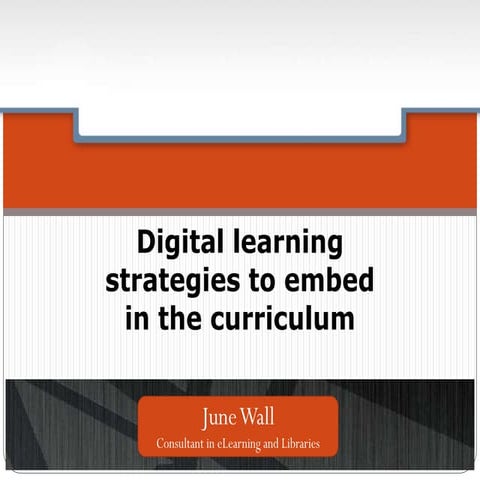 Digital learning strategies to embed in the curriculum