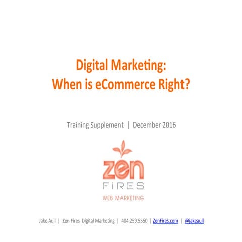 When is eCommerce Right? Digital Marketing Course