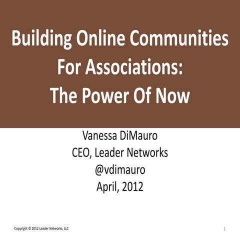 Online Communities For Associations: The Power of Now