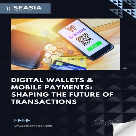 Digital Wallets & Mobile Payments Shaping the Future of Transactions.pdf
