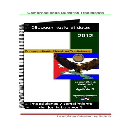 Diloggun Hasta el Doce: ¿Imposiciones y Sometimiento de los Babalawos?