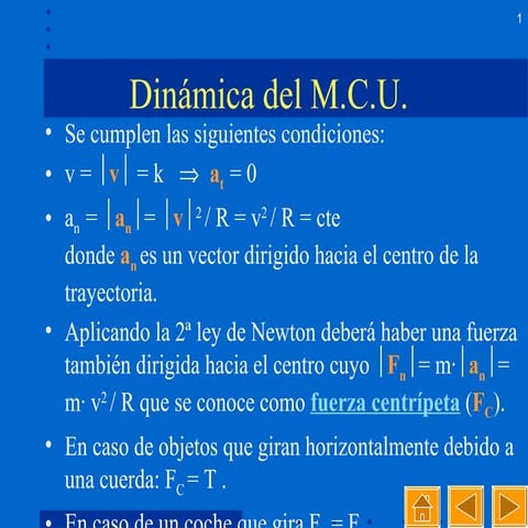 Dinámica del movimiento circular uniforme