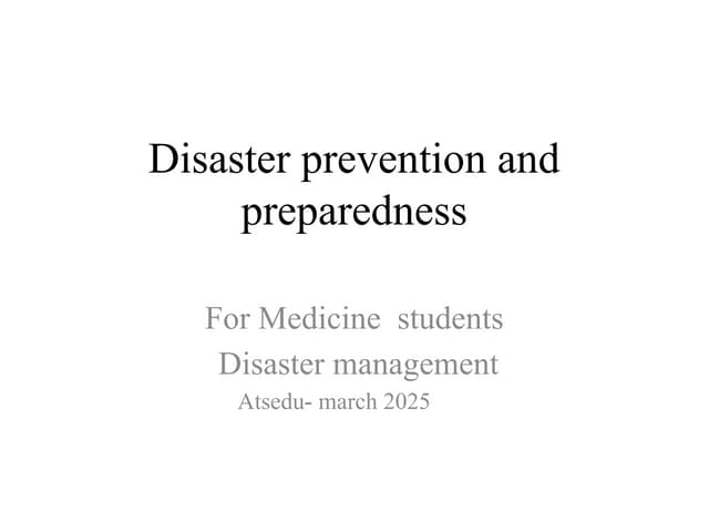 disaster for medicine -4 -disater managment.pptx
