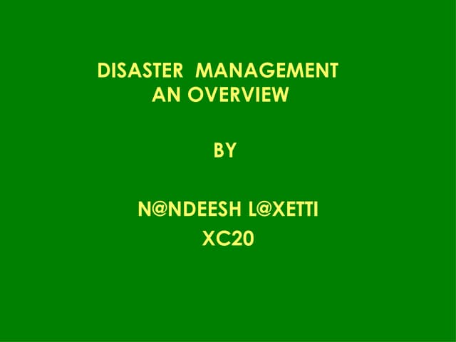 Disaster overview