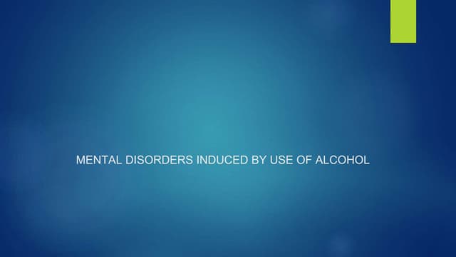 DISORDERS INDUCED BY USE OF ALCOHOL-1.pptx