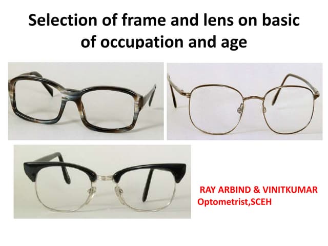 Dispensing glasses PPT for O.A. 2nd year 