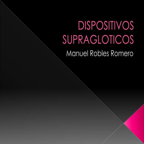 Dispositivos supragloticos