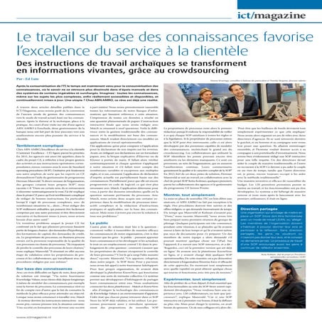 Le travail sur base des connaissances favorise l'excellence du service à la c...