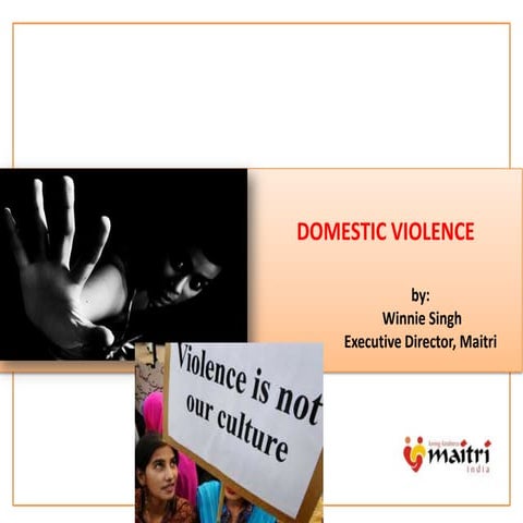  Domestic violence presentation by maitri india