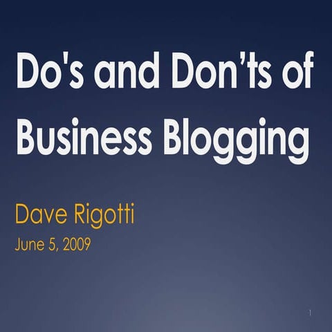 Do's And Dont's Of Business Blogging