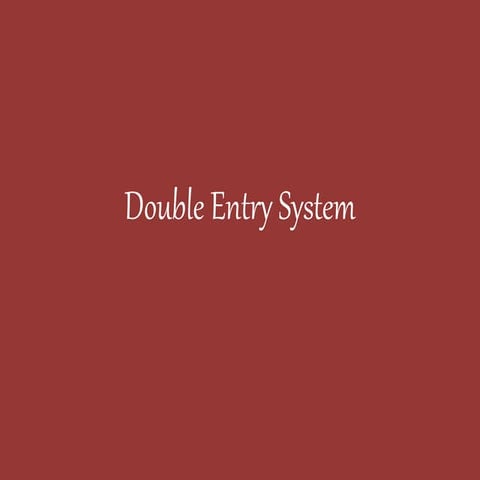 Double entry system