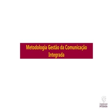 Metodologia da Comunicação Integrada
