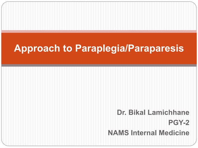 Dr bikal paraplegia