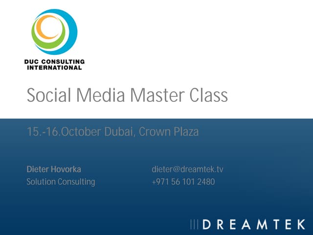 Dreamtek DUC Consulting Social Media Master Class