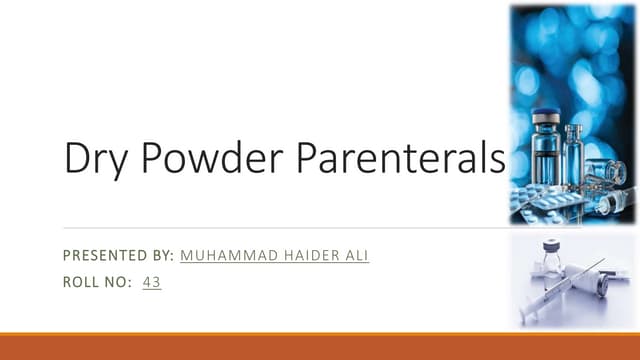 Dry Powders Parenterals(Reconstitution).pptx