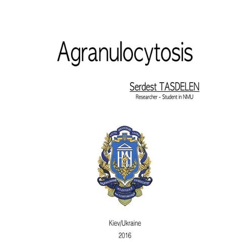 Agranulocytosis