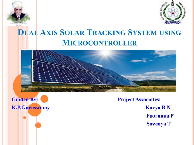 Dual axis solar tracking system using microcontroller