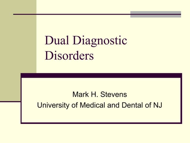 Dual diagnostic presentation