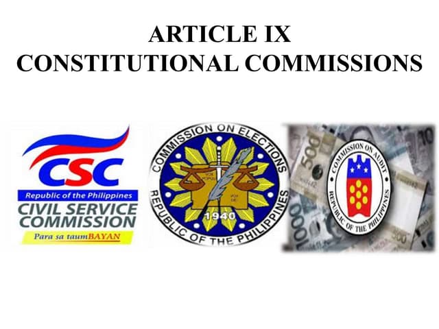 ARTICLE 9. CONSTITUTIONAL COMMISSIONS
