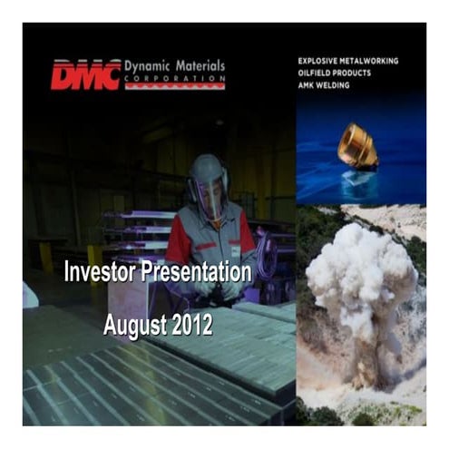 Dynamic Materials Investor Presentation
