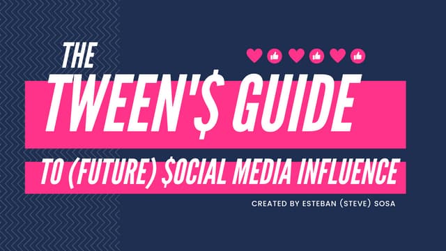 Tween's Guide to Social Media Influence