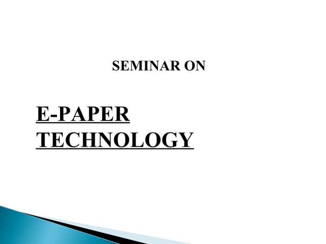 E-PAPER TECHNOLOGY
