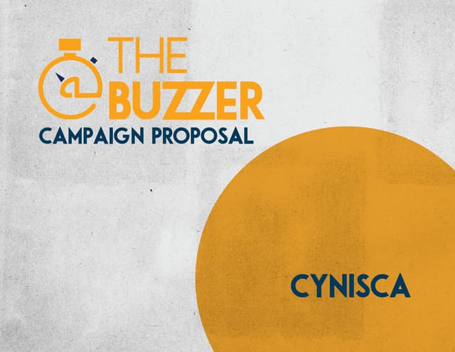 Cynisca Campaign Proposal