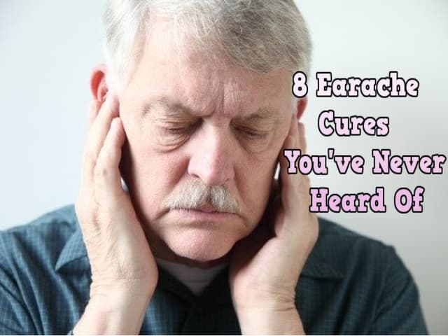 8 Earache Cures You've Never Heard Of!