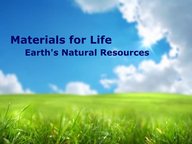 Earth's Natural Resources
