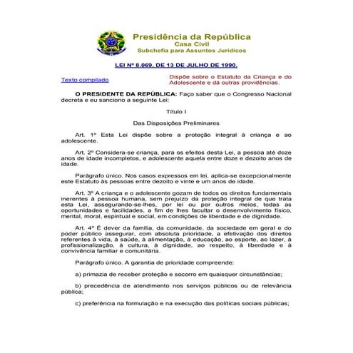 Estatuto da Criança e do Adolescente - Atualizado - Inclindo a Lei 12.696/2012