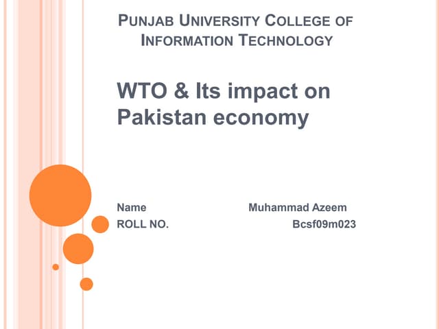 WTO and its ecnomic impact on pakistan