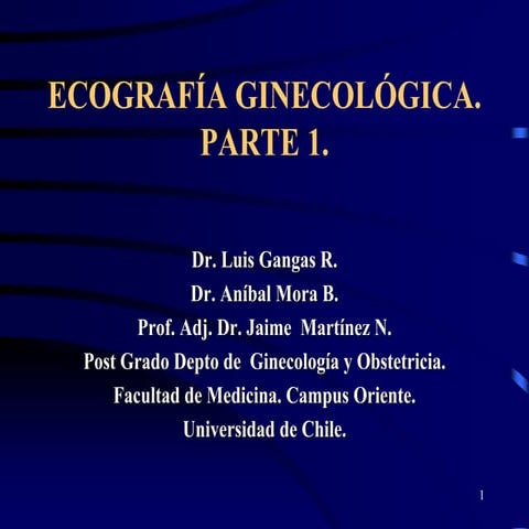 Eco gine parte1 FacMedUchile Oriente