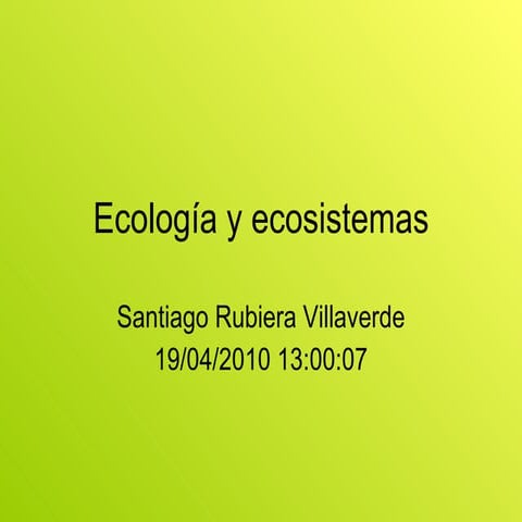 Ecología y ecosistemas