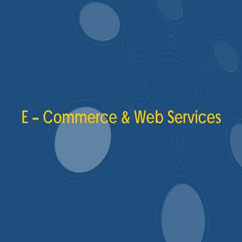 E Commerce &amp; Web Services