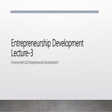 Environment & Entrepreneurship Development