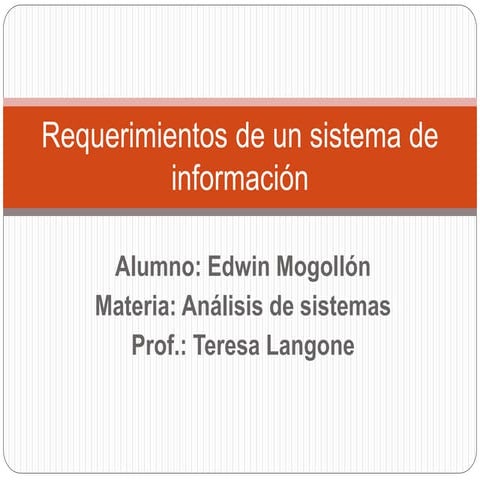 Requerimientos de un sistema de informacion 