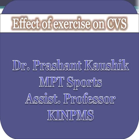Effect of exercise on CardioVascular System