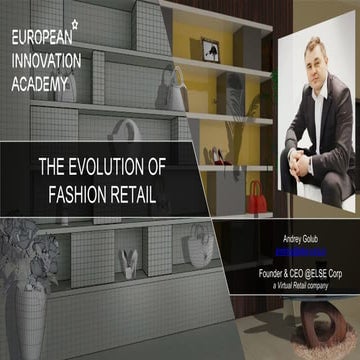 EIA2017Italy - Andrey Golub - The Evolution of Fashion Retail