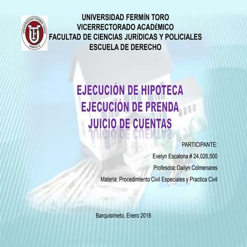 Ejecucion de hipoteca procedimiento civil