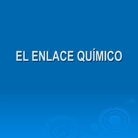 El enlace-quimico