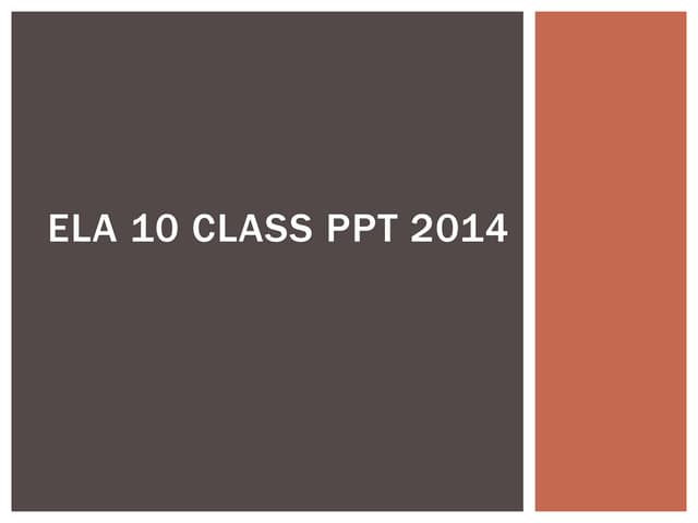 Ela 10 class ppt 2014