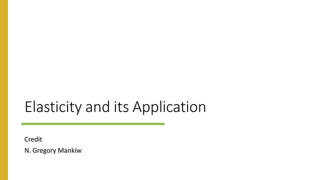elasticityanditsapplication-220721180141-8959a8ed.pptx