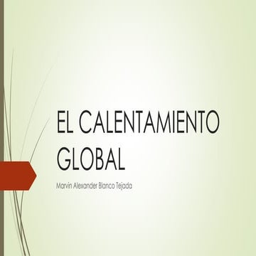 El calentamiento global 