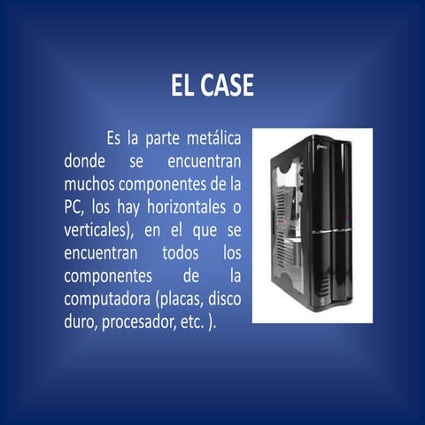 El case
